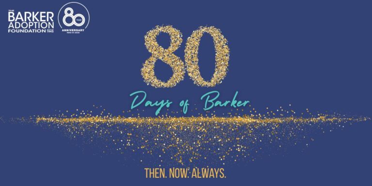 Introducing 80 Days of Barker: A Celebration of Legacy, Love, and Lifelong Support