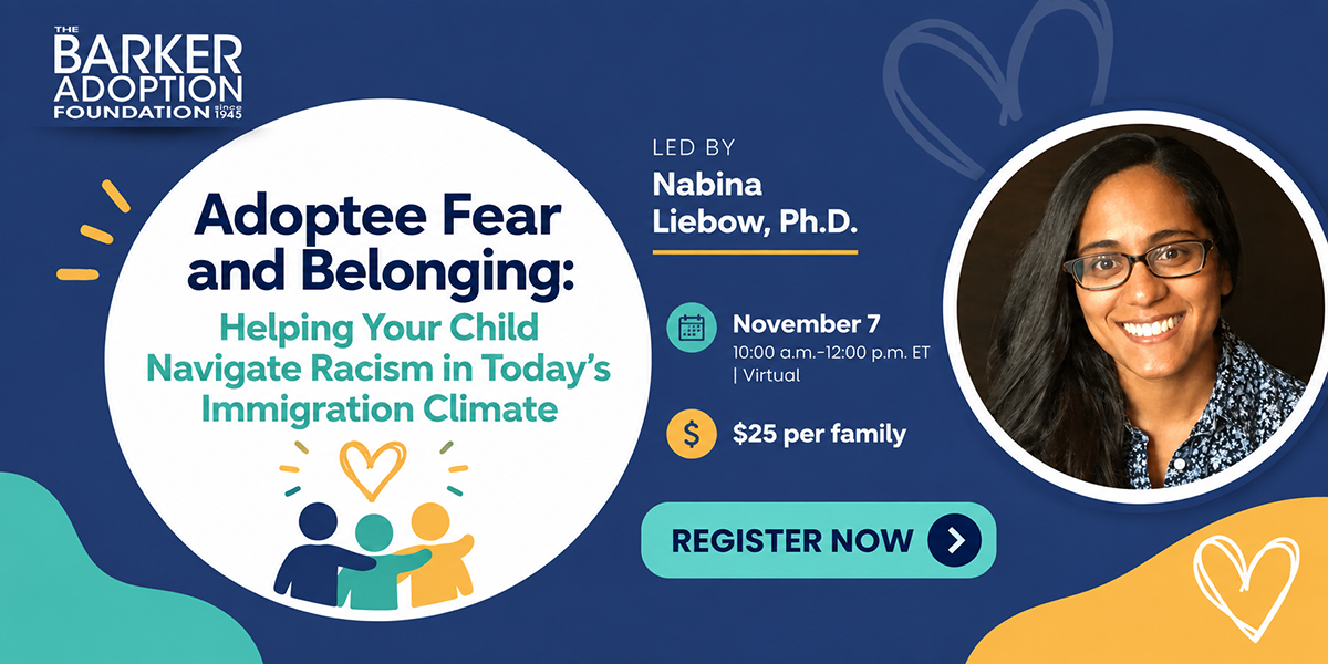 Adoptee Fear and Belonging: Helping Your Child Navigate Racism in Today’s Immigration Climate