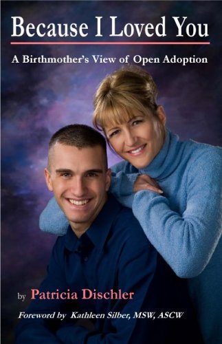 Because I Loved You by Patricia Dischler (2006)